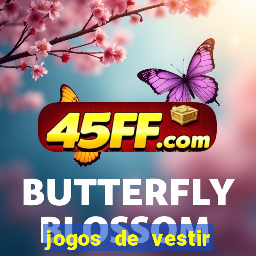 jogos de vestir anos 2000